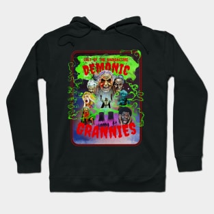 Cult of the Radioactive Demonic Grannies Hoodie